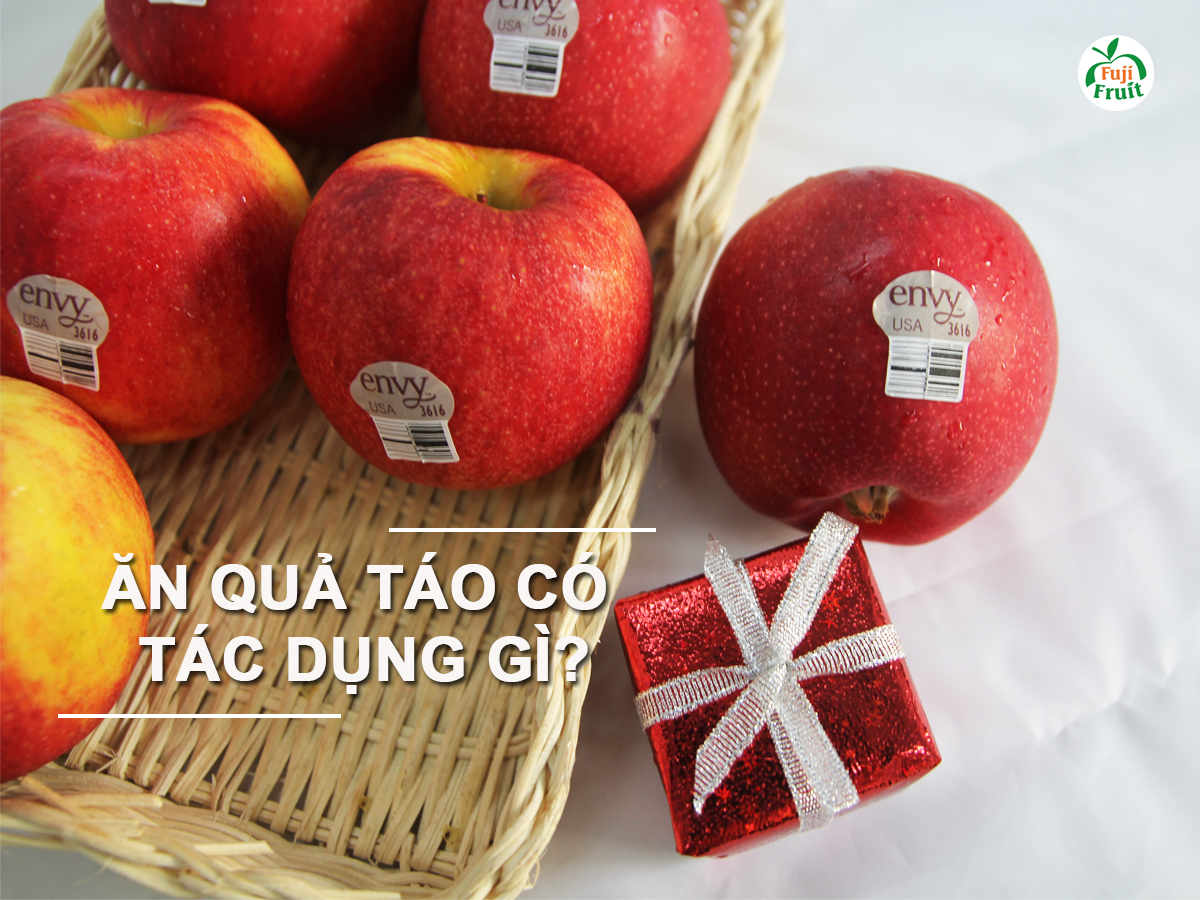 ĂN QUẢ TÁO CÓ TÁC DỤNG GÌ?